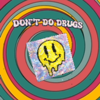Don't Do Drugs