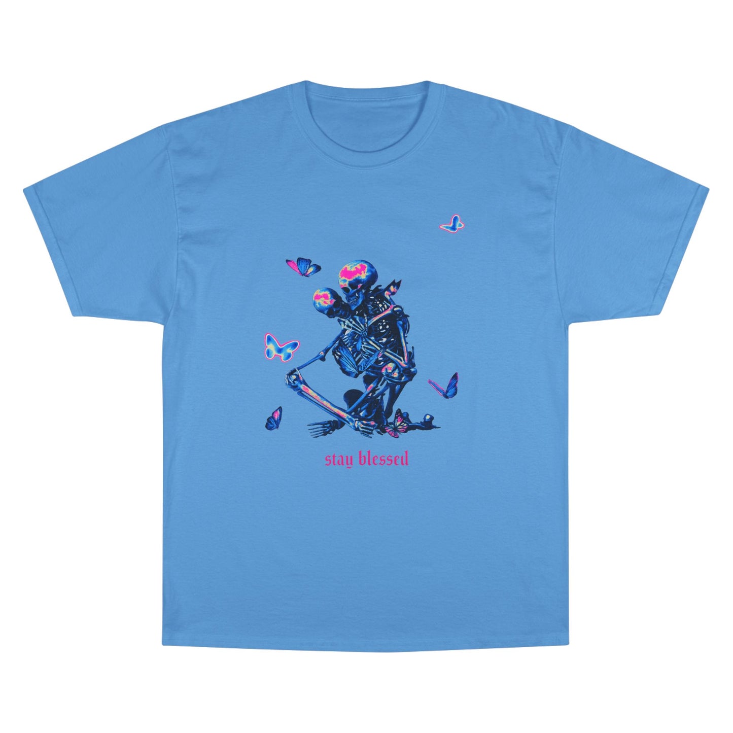 Stay Blessed Skeleton T-Shirt — Champion Tee