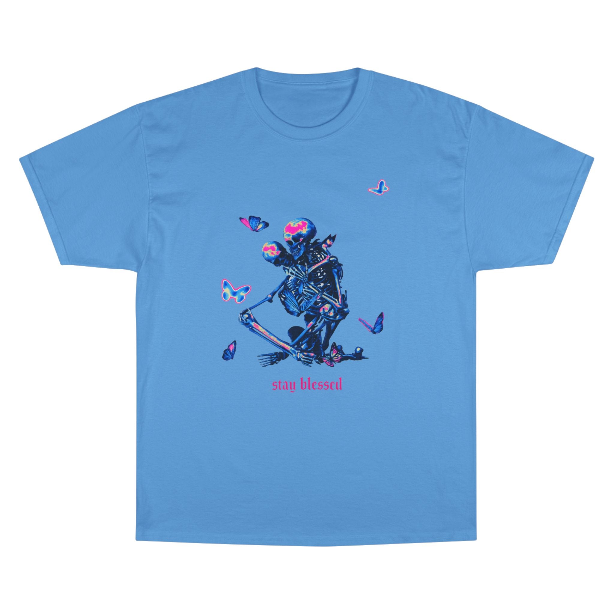 Stay Blessed Skeleton T-Shirt — Champion Tee