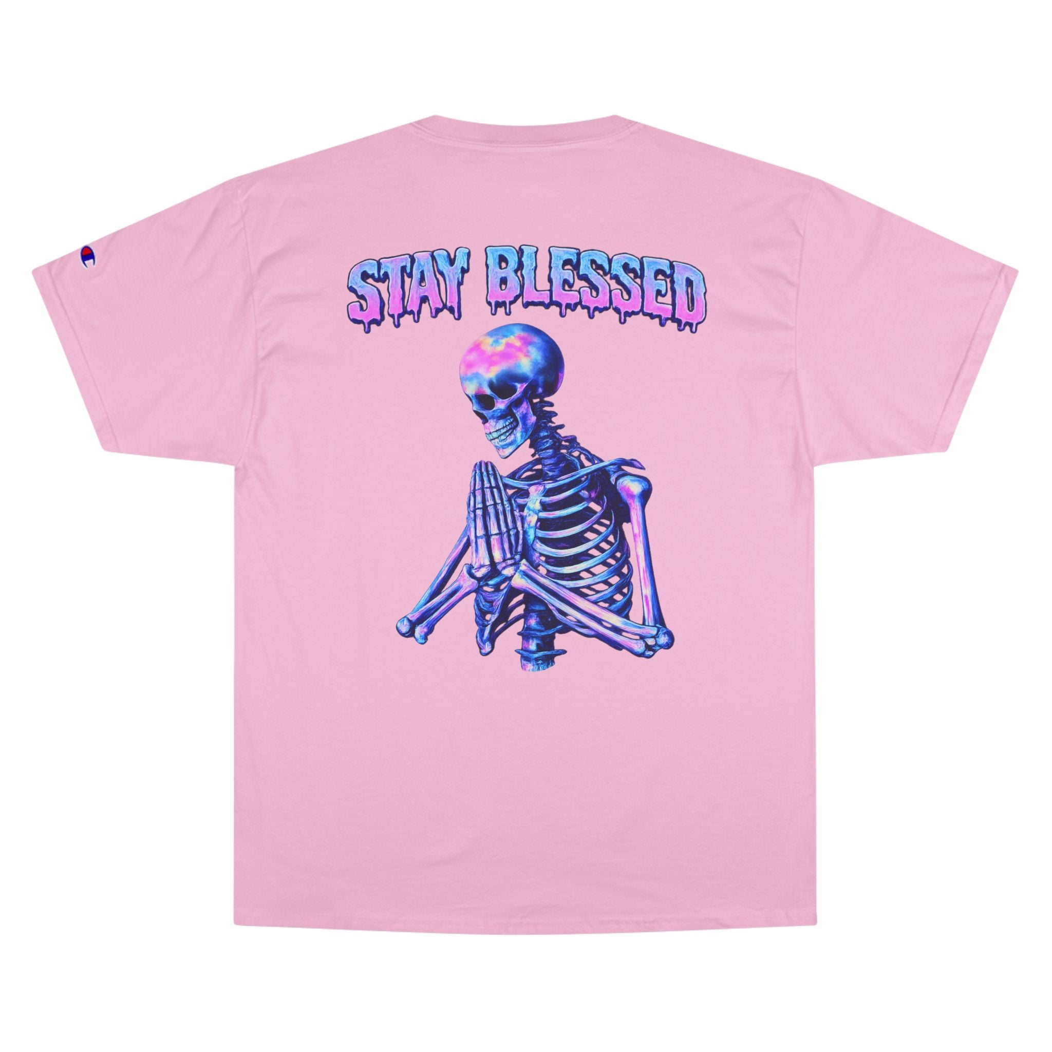 Stay Blessed Skeleton T-Shirt — Champion Tee