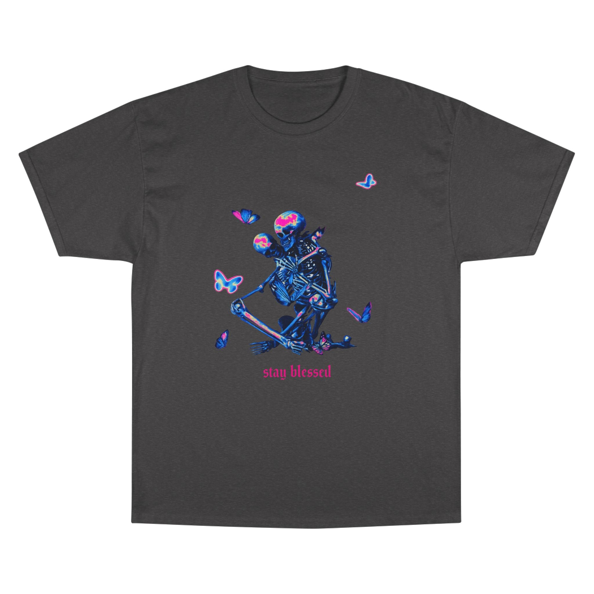 Stay Blessed Skeleton T-Shirt — Champion Tee